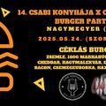 14. Csabi Konyhája X Chili House Burger Party (SK)