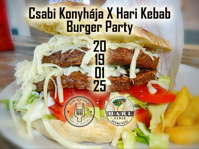 Csabi Konyhája X Hari Kebab Burger Party