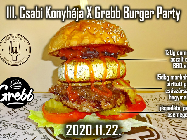 III. Csabi Konyhája & Grebb Burger Party, Békés