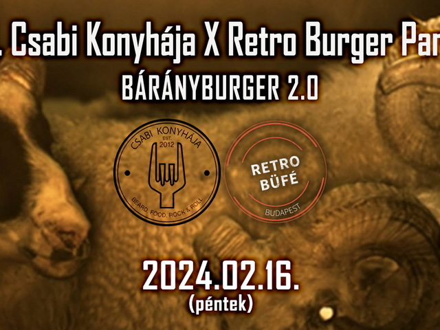 10. Csabi Konyhája X Retro Burger Party