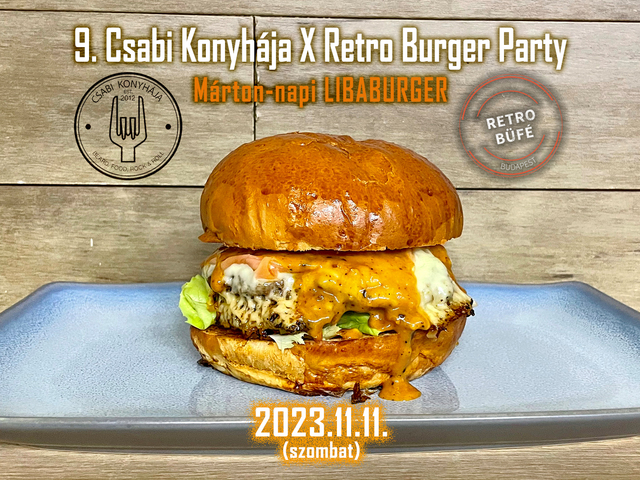 8. Csabi Konyhája X Retro Burger Party, Budapest