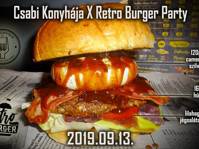 Csabi Konyhája & Retro Burger Party Budapesten