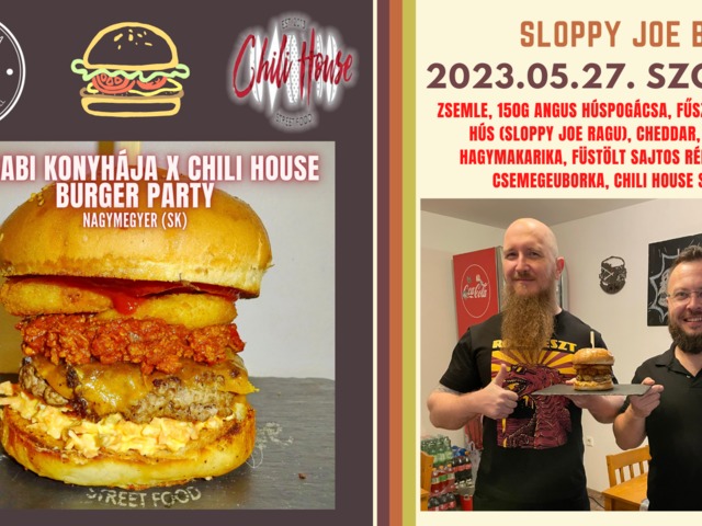 8. Csabi Konyhája X Chili House Burger Party (SK)