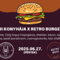14. Csabi Konyhája X Retro Burger Party