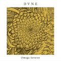 Dvne - Omega Severer (EP)