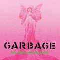 Garbage - No Gods No Masters (Bonus CD, Deluxe Edition)