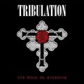 Tribulation - Sub Rosa In Æternum