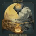 Holy Giant - Diviners & Dividers