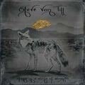 Steve Von Till - Alone in a World of Wounds