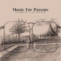 Florian T M Zeisig - Music for Parents