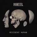 Wheel (FIN/UK) - Resident Human