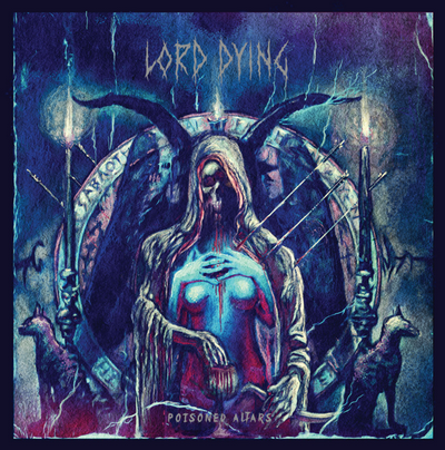 01-lord-dying-will-release-poisoned-altars-in-january-01.png