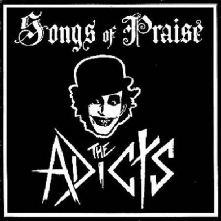 The_Adicts_-_Songs_Of_Praise.jpg