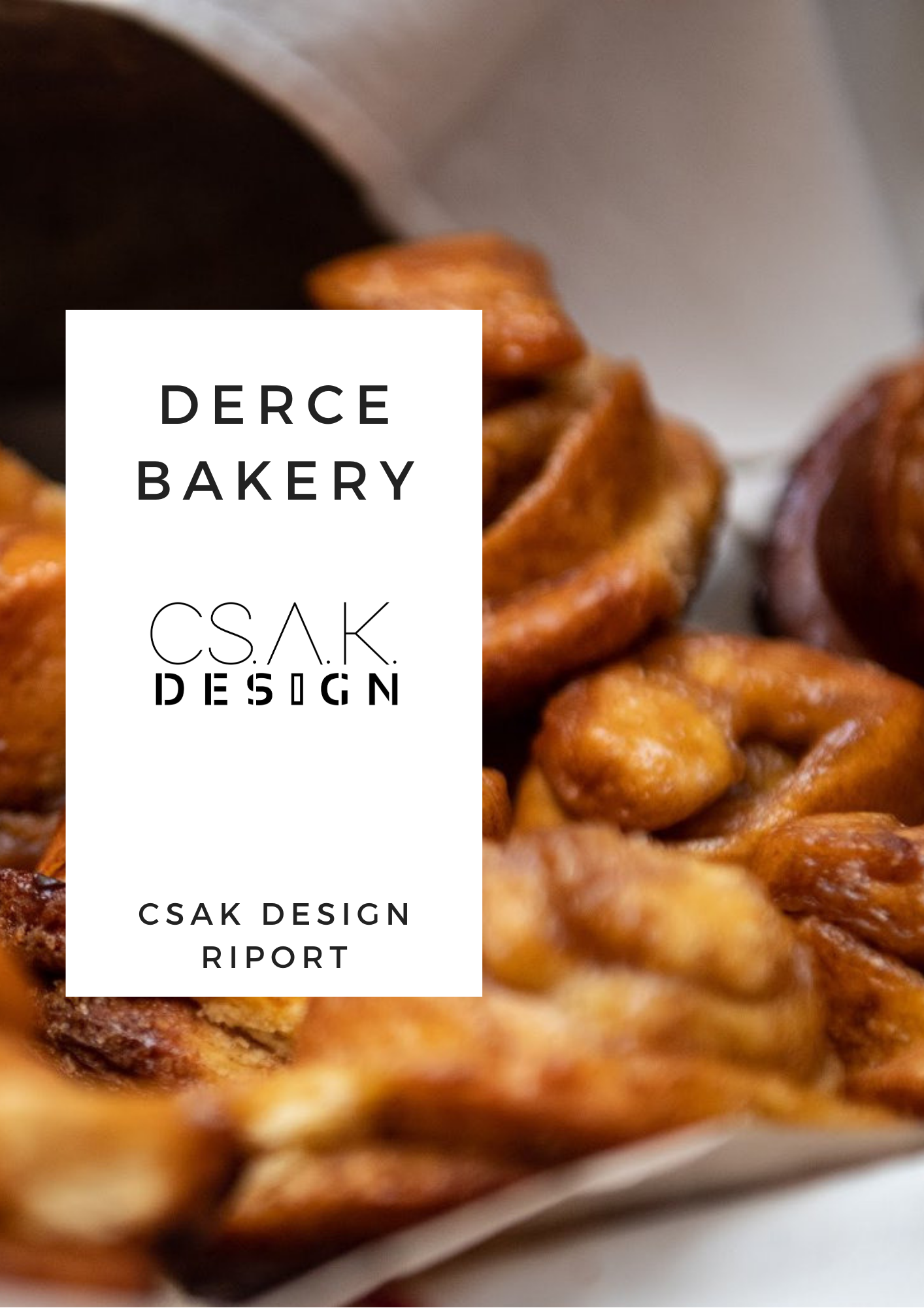 Csak Design riport - Derce Bakery