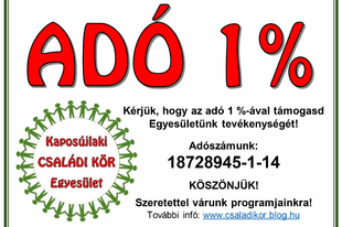 Kérjük, adód 1 %-ával támogasd egyesületünk tevékenységét!