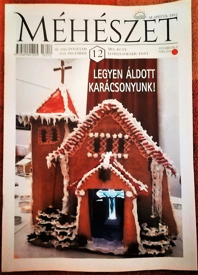 meheszet_magazin_2018_december_cimlap_2014_evi_kaposujlaki_mezeskalacsfalu_temploma.jpg