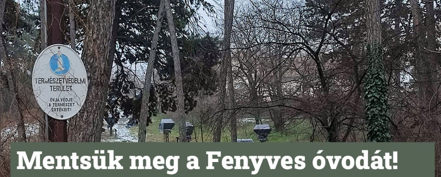 fenyves_ovoda_megmenteseert_mentsuk_meg.jpg
