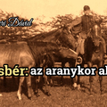 Kisbér: az aranykor alkonya