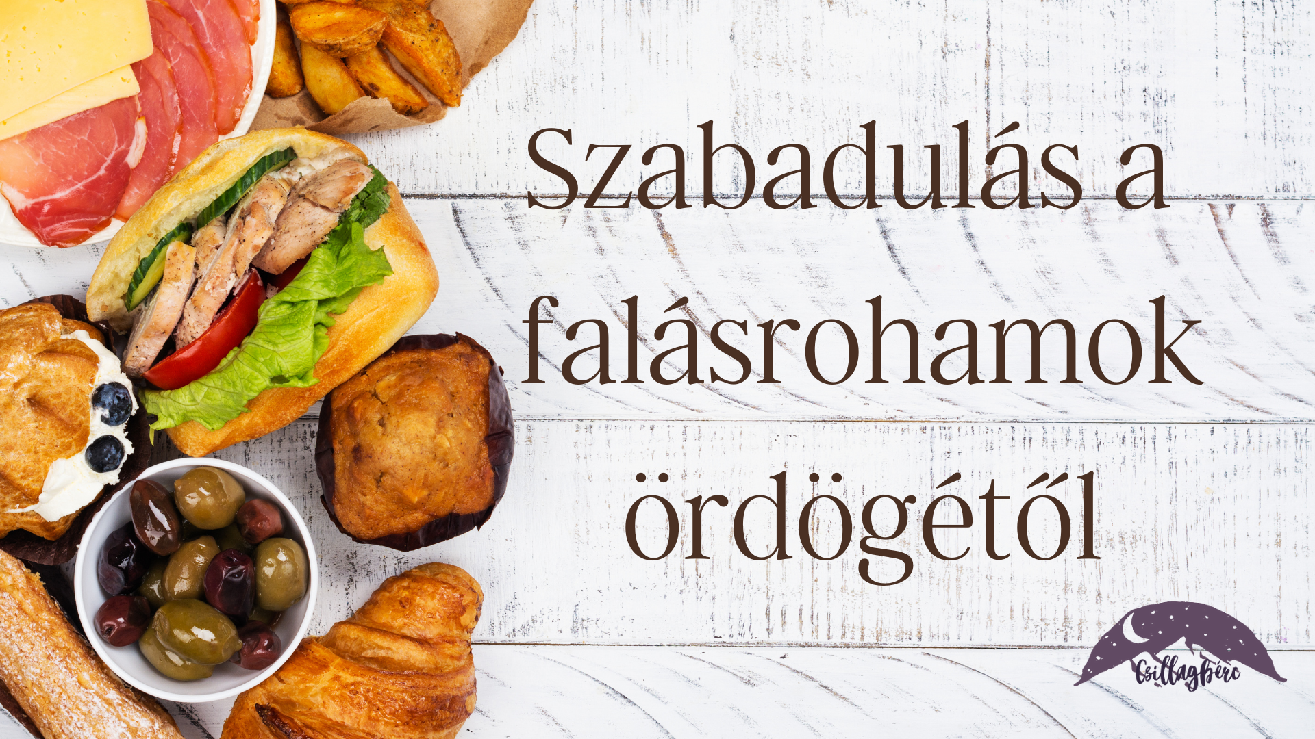 Szabadulás a falásrohamok ördögétől