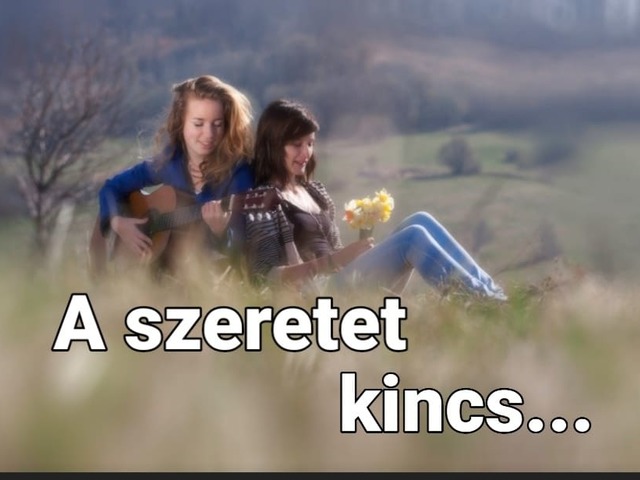 A szeretet kincs