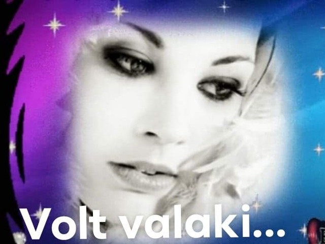 Volt valaki...