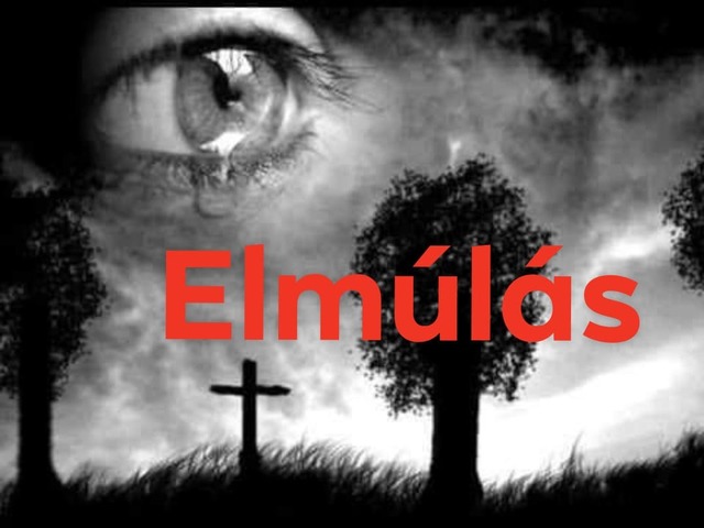 ELMÚLÁS …