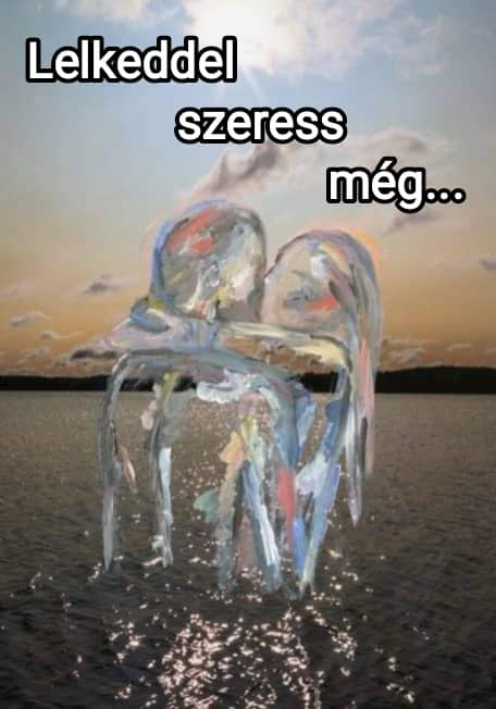 lelkeddel_szeress_meg_jokep.jpg