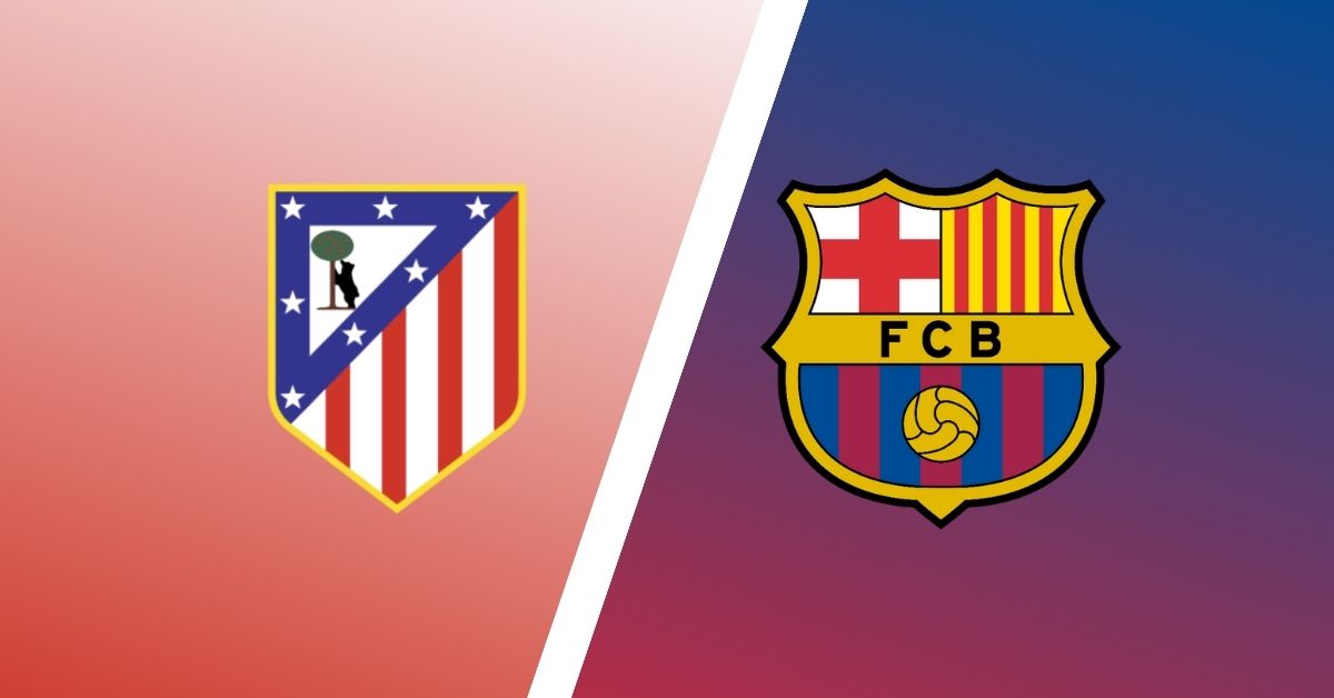 atletico-madrid-vs-barcelona.jpg