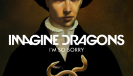 Dalpremier: Imagine Dragons - I’m So Sorry