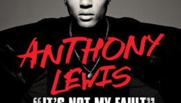 Dalpremier: Anthony Lewis - It’s Not My Fault (featuring T.I.)