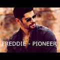 Freddie - Pioneer (dalszöveg angolul és magyarul)