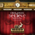 Cirque du Soleil &amp; Criss Angel - Believe
