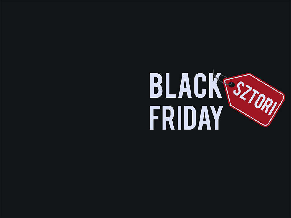 November 24: Black Friday – Tudtad?