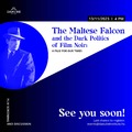 The Maltese Falcon - A máltai sólyom, avagy miből lesz a cserebogár?