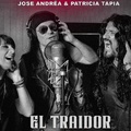 Premier! Zeta, José Andrëa & Patricia Tapia – El Traidor