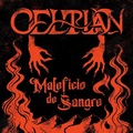 Klippremier: Celtian – Malefico de Sangre