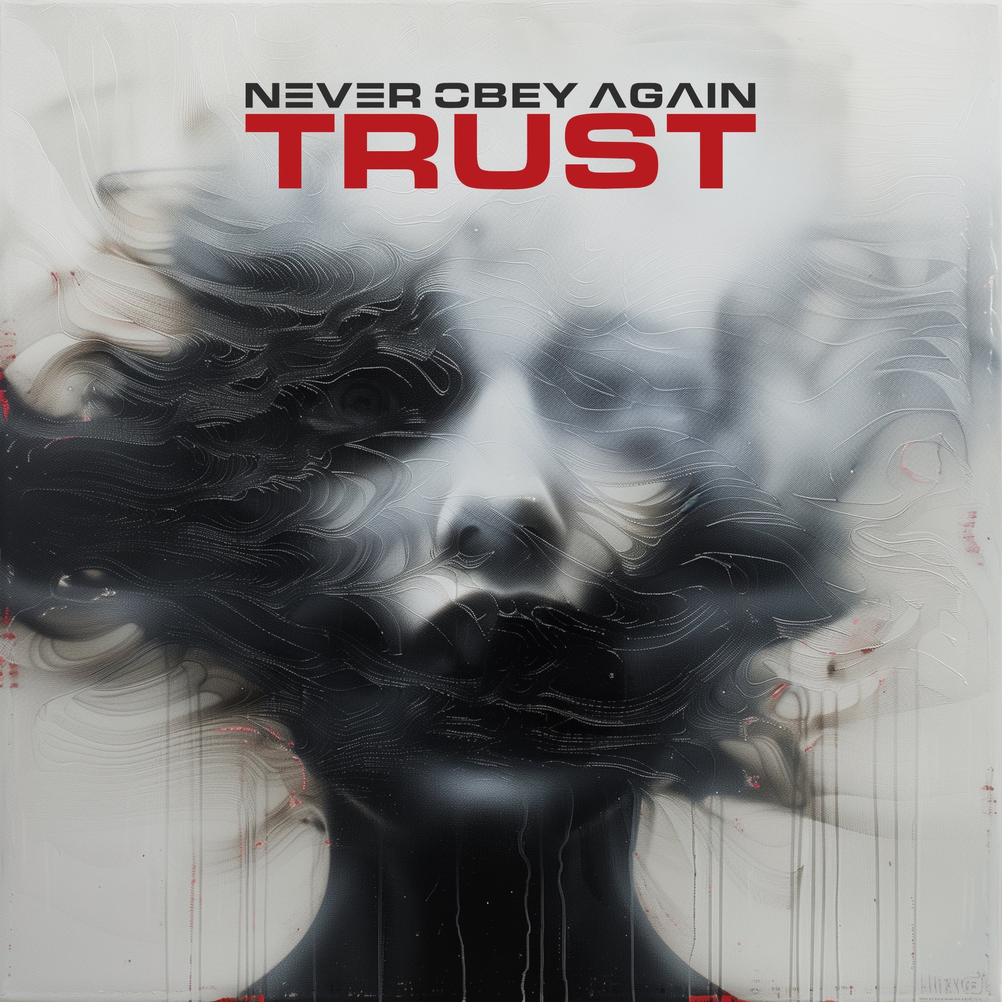 Never Obey Again – Trust (2024)