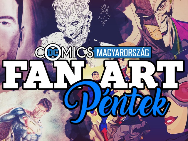 TI KÜLDTÉTEK: Fan Art Péntek All Stars