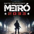 Dmitry Glukhovsky: Metró 2033