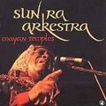 Sun Ra - Mayan Temples (1990)