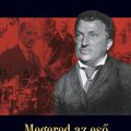 "Látás nélküli, vak, mély álommal"* - Szabó Dezső: Megered az eső