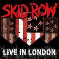 Skid Row: Live In London CD/DVD (2024)