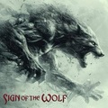 Sign Of The Wolf: Sign Of The Wolf (2025)