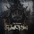 Wall Of Sleep: The Kingdom (2025)