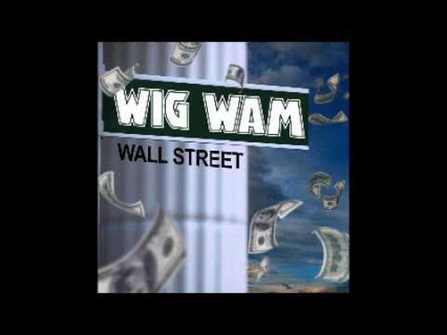 Wig Wam: Wall Street (2012)