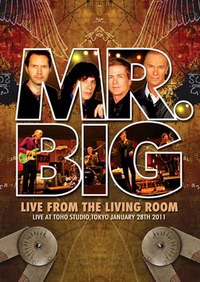 Mr Big-Live from the living room.jpg