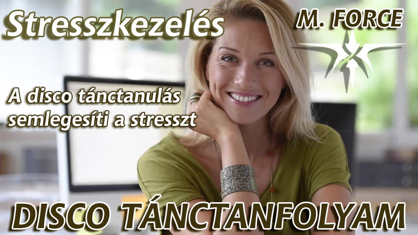 stresszkezeles_discotanctanfolyam_discotancoktatas_discotanctanfolyam_budapest.jpg