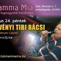 Mamma Mia - Dévényi Tibi Bácsi