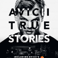 Avicii - True Stories