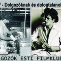 Dolgozók Esti Filmklubja - XXIV. - különvetítés